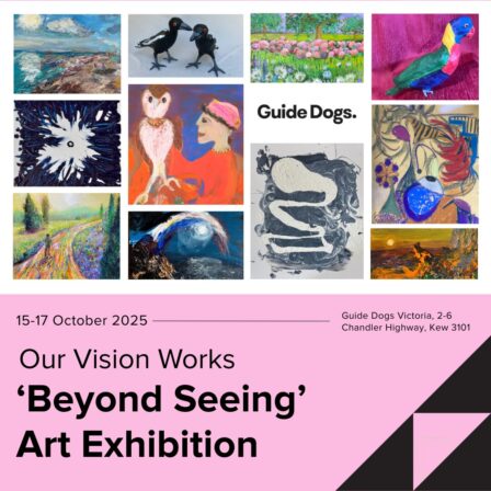 Our Vision Works &#8211; &#8216;Beyond Seeing&#8217; Art Exhibition